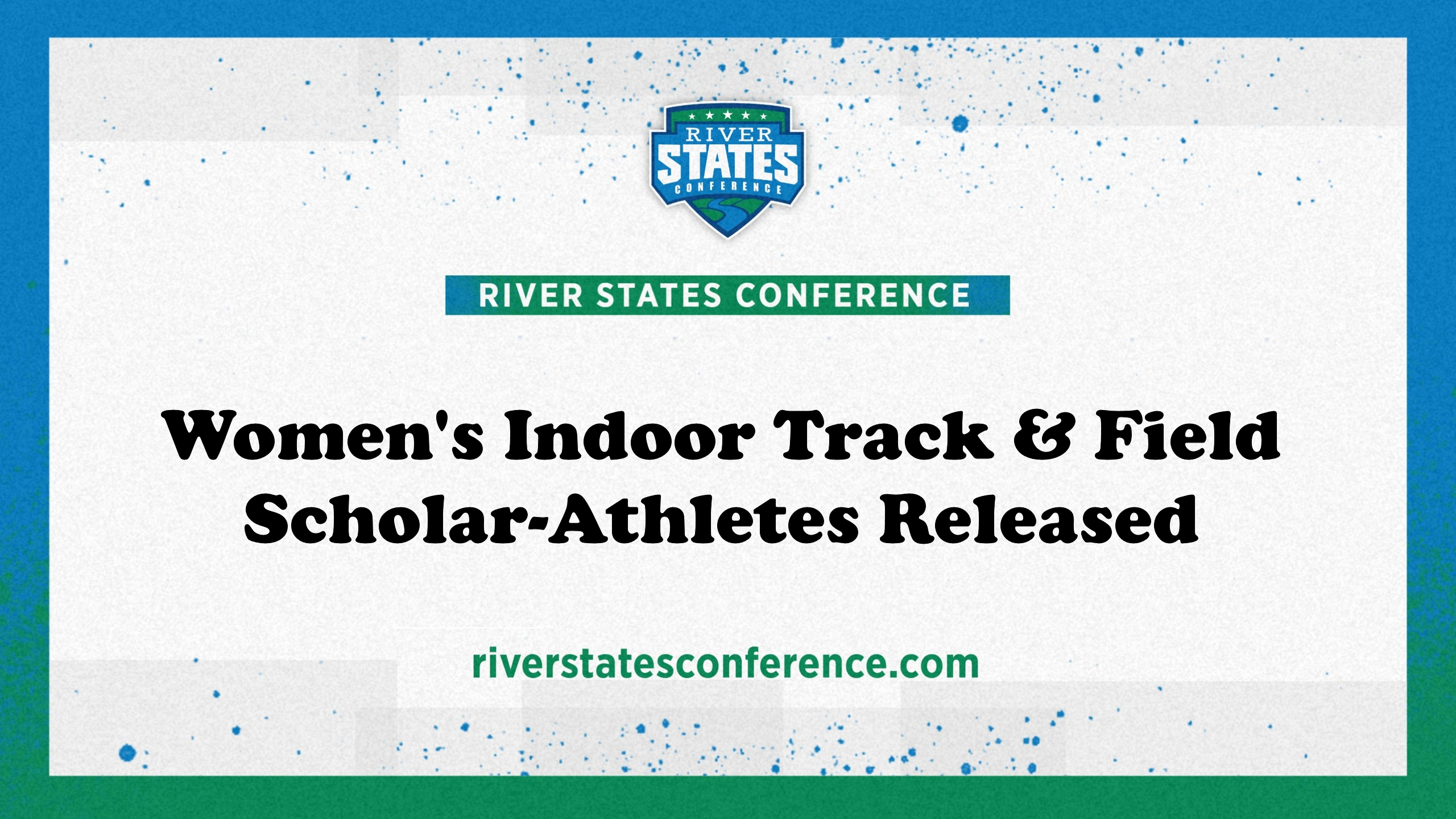 RSC Women's Indoor Track & Field Scholar-Athlete Team 2023-24